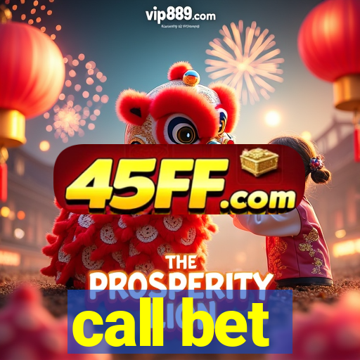 call bet